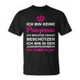 Ich Bin Keine Prinzessin Ich Bin Keine Prinzessin T-Shirt