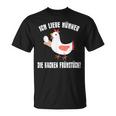 Ich Liebe Hühner Die Kacken Breakfast Farmer I Love Hühner Die Kacken Breakfast T-Shirt