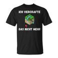 Ichercrafte Das Alles Nicht Mehr T-Shirt