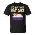 Id Rather Eat Cake Lgbtq Genderfluid Flag Non-Binary Maglietta