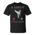 Il Karate Sta Chiamando Regalo Per Uomo Donna Arti Marziali Maglietta