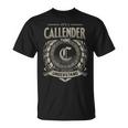 It's A Callender Thing You Wouldn't Understand T-Shirt