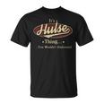It's A Hulse Thing You Wouldn't Understand T-Shirt