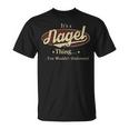 It's A Nagel Thing You Wouldn't Understand T-Shirt