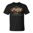 It's A Patty Thing You Wouldn't Understand T-Shirt