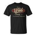 It's A Wild Thing You Wouldn't Understand T-Shirt