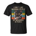 Je Déteste Les Gens Du Matin Et Les Gens Du Matin Et Le Chat T-Shirt