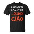 La Mia Dieta È Salutare Quindi Ciao Scritta Divertente Uomo Maglietta