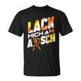 Lack Mich Am Arsch Lackier T-Shirt