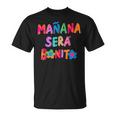 Mañana Será Bonito T-Shirt