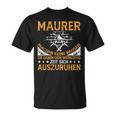 Maurer Masonermeister Bricklayer's T-Shirt