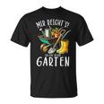 Mir Reicht Ich Geh In Den Garten Papa Mama Garten Gardener T-Shirt