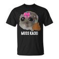 Muss Kacki Sad Hamster Meme Aus Dem Weg Muss Kacken Kaka T-Shirt