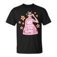 I Am Not Aspiring To Be Humble Feminist Girl Power T-Shirt