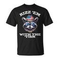Patriotic Rizz Em With The Tism Raccoon Meme 4Th Of July T-Shirt