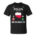 Polen Calls And I Must Go Poland Flag T-Shirt