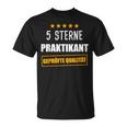 Praktikant Praktikum Praktikanten Praktikantin T-Shirt