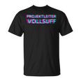 Project Managerollsuff Partner Look Saufen Groups T-Shirt