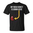 Regalos De Trasplante De Riñón Mis Nuevos Hombres Divertidos Camiseta unisex