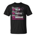 Remember The Fallen Support The Fighters Breast Cancer T-Shirt