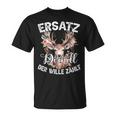 Replacement Dirndl Der Wille Zählt Deer Oktoberfest T-Shirt