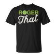 Roger That Tennis Maglietta