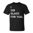 I See For You Denglish Engleutsch Saying T-Shirt