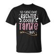 So Sieht Eine Richtig Coole Tante Aus Tante Tanten Saying T-Shirt