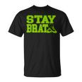 Stay Brat Chuck & Pearl Shoes T-Shirt