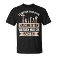 Studier Kann Jeder Johnmeister Werden Nur Die Beste T-Shirt