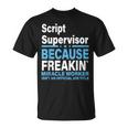 Supervisore Di Script Maglietta