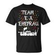 Team Ex Wife Divorce Party Partner T-Shirt