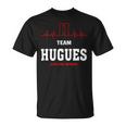 Team Hugues Lifetime Member Hugues Last Name T-Shirt