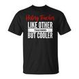 History Teacher History Teacher Es Hombres Camiseta unisex