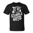 Try Not To Stumble Motivational Typography Maglietta