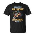 Verneigt Euch Ihr Luschen Der Lagergott Ist Da Flagler S T-Shirt