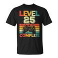 Video Gamer Nivel 25 Completo Retro 25 Aniversario De Bodas Camiseta unisex