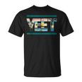 Vintage Retro Jey Yeet Ww Quotes Apparel T-Shirt