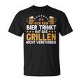 Wer Kein Bier Trinkt Grill T-Shirt