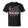 Women's Schlager Hit Party Music Hit Music Quote T-Shirt