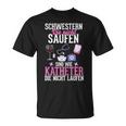 Women's Sisters Die Nicht Saufen Nurse T-Shirt