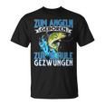 Zum Fishing Geboren Zur Schule Gezzwungen Fishing Fishing S T-Shirt