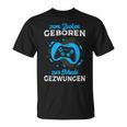 Zum Zocken Geboren Zur Schule Gezwungen Gamer Half Sleeve T-Shirt