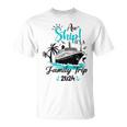Aw Ship It's A Family Trip 2024 Family Cruise Vacation T-Shirt