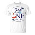 Dad Of The Big One Fishing Boy First Birthday Ofishally T-Shirt