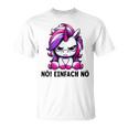 Unicorn Nö Einfach Nö Slogan T-Shirt