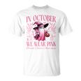 In October We Wear Pink Witch Ghost Pumpkin Breast Cancer T-Shirt