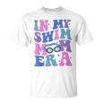 Retro In My Swim Mom Era Groovy Proud Swim Mom Life T-Shirt