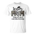 Senior Mom Class Of 2025 Senior Mama 2025 Graduation Leopard T-Shirt
