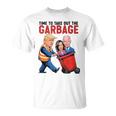Time To Take Out Garbage Trump Garbage Trash Truck T-Shirt